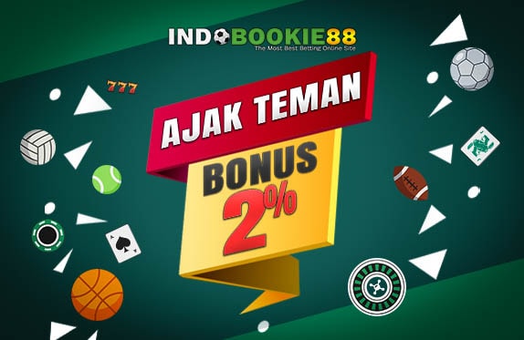 INDOBOOKIE88 BONUS AJAK TEMAN